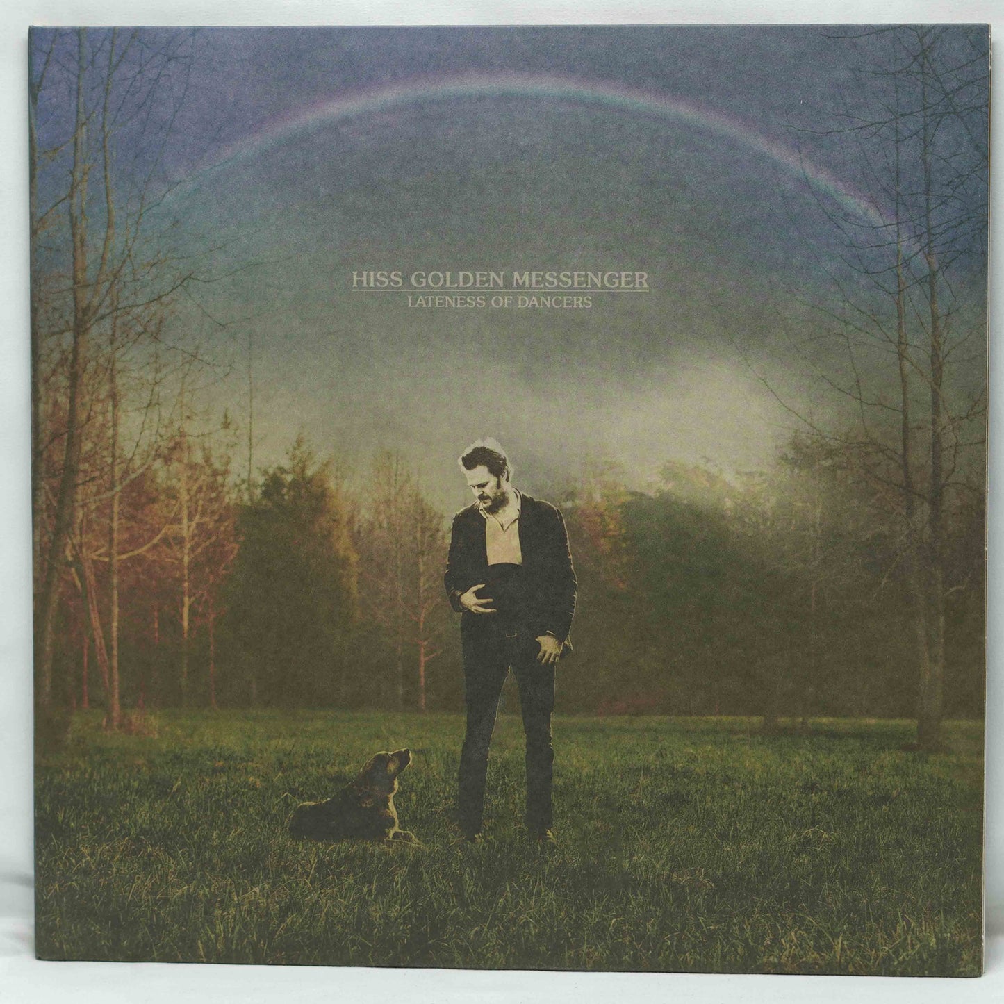 Hiss Golden Messenger – Lateness Of Dancers