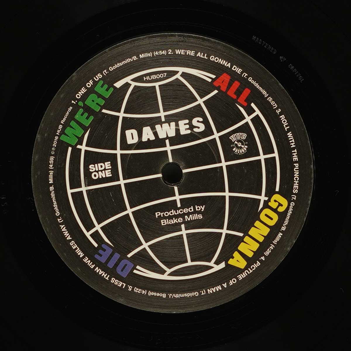 Dawes – We're All Gonna Die