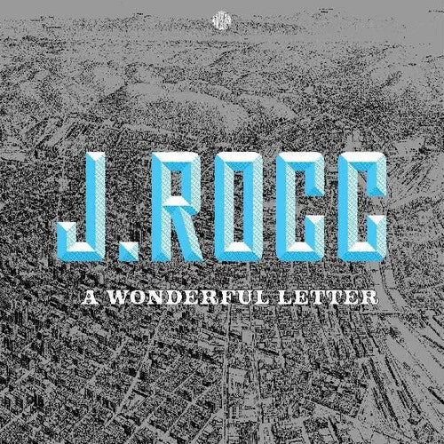 J.Rocc – A Wonderful Letter