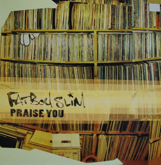 Fatboy Slim : Praise You (12", Single)