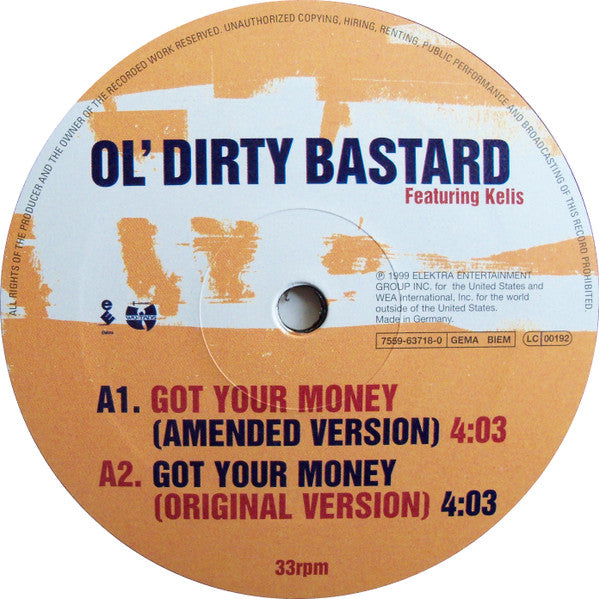 Ol' Dirty Bastard Featuring Kelis : Got Your Money (12")