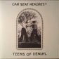 Car Seat Headrest : Teens Of Denial (2xLP, Album)