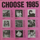 Various : Choose 1985 (LP, Comp, Whi)