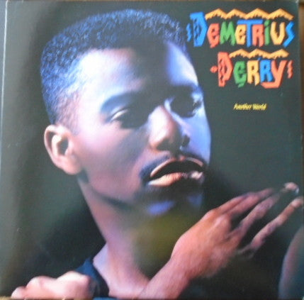 Demetrius Perry : Another World (LP, Album)