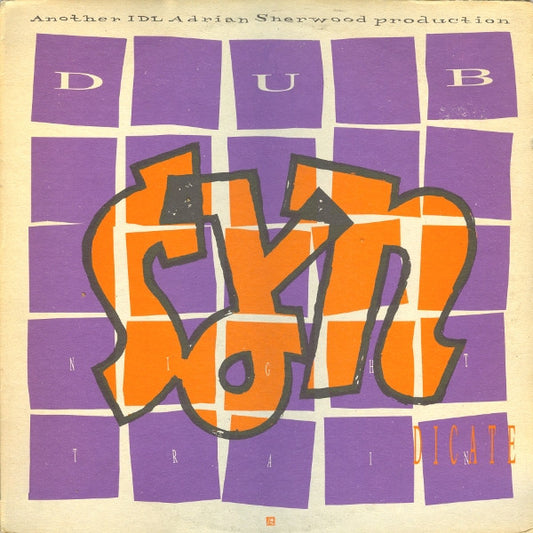 Dub Syndicate : Night Train (12")