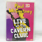 Paul McCartney Live at the Cavern Club DVD