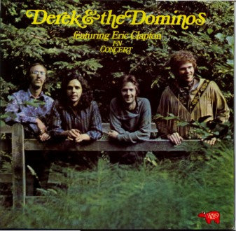 Derek & The Dominos : In Concert (2xLP, Album)