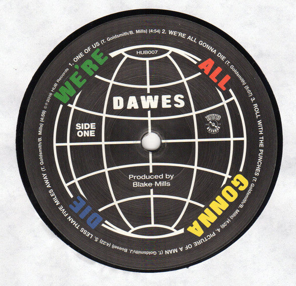 Dawes (2) : We're All Gonna Die (LP, Album)