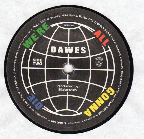 Dawes (2) : We're All Gonna Die (LP, Album)