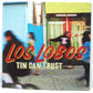 Los Lobos – Tin Can Trust