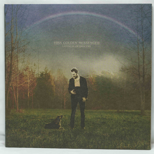 Hiss Golden Messenger ‎– Lateness Of Dancers