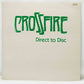 Crossfire ‎– Direct To Disc