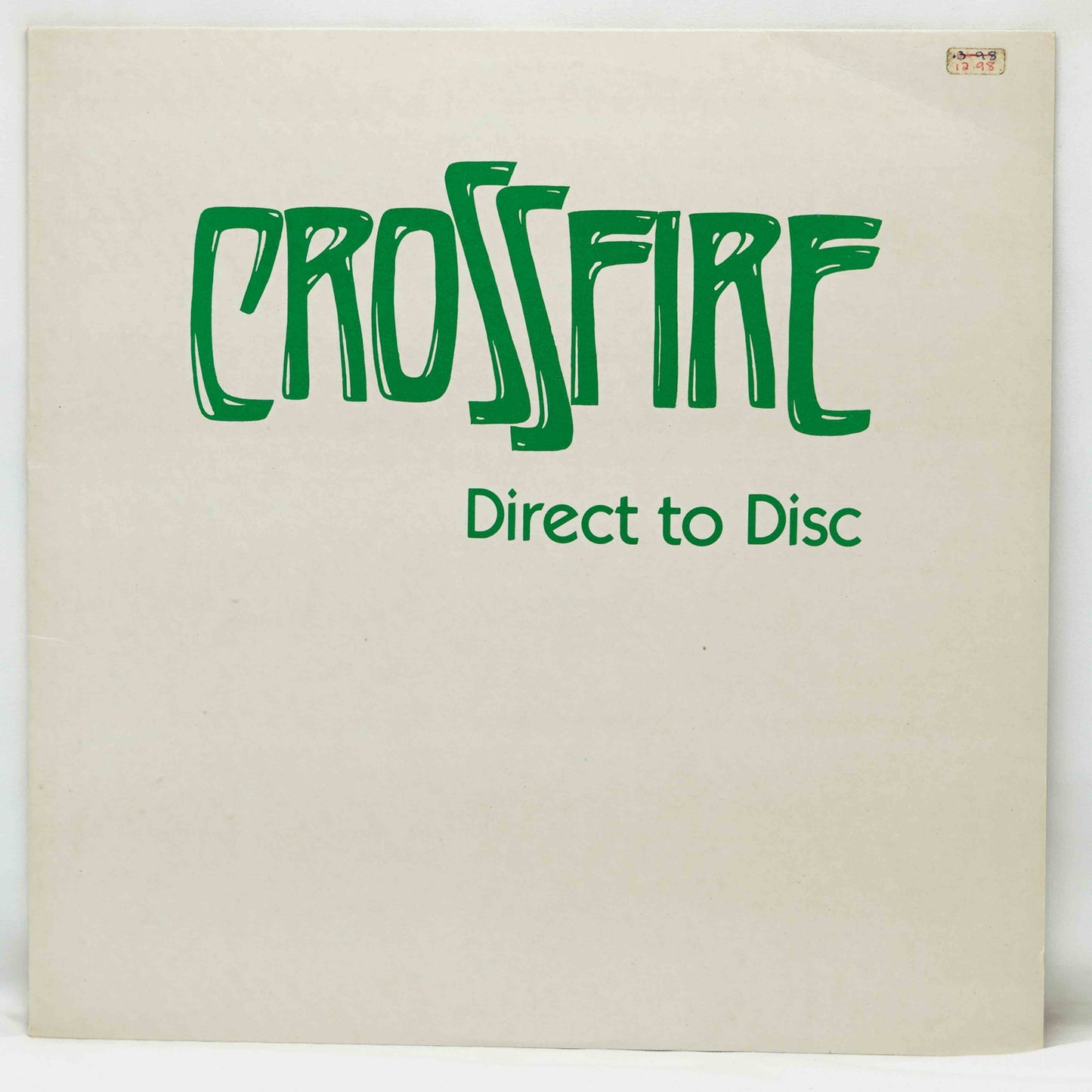 Crossfire ‎– Direct To Disc