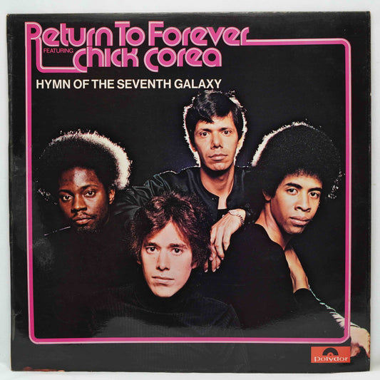 Return To Forever Featuring Chick Corea ‎– Hymn Of The Seventh Galaxy