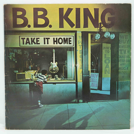 B.B. King – Take It Home
