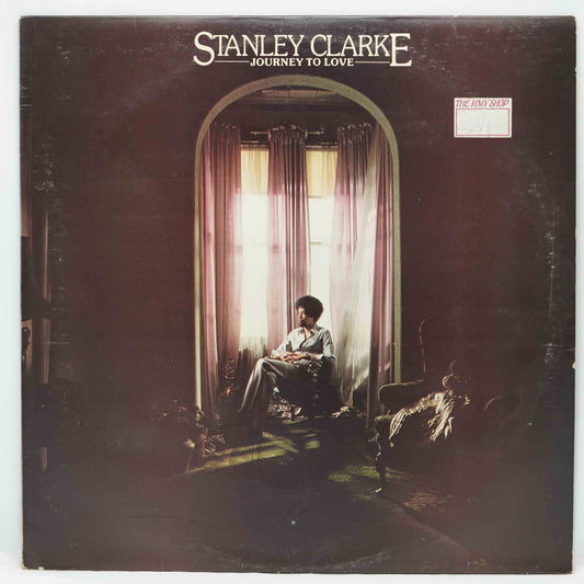 Stanley Clarke ‎– Journey To Love