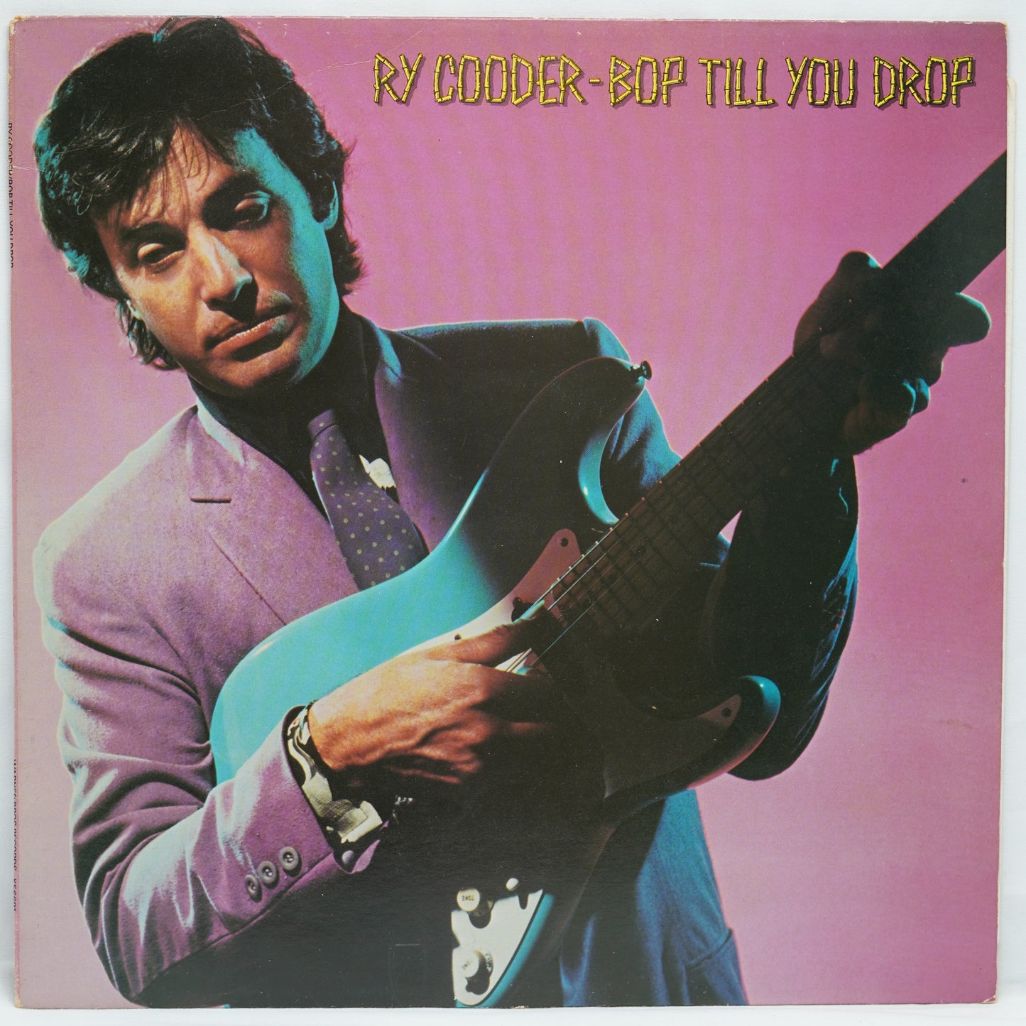 Ry Cooder – Bop Till You Drop