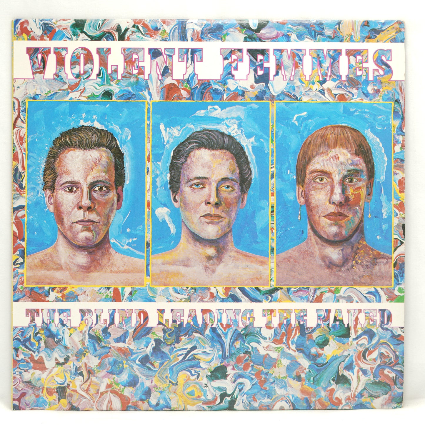 Violent Femmes – The Blind Leading The Naked