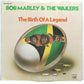 Bob Marley & The Wailers – The Birth Of A Legend