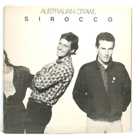 Australian Crawl – Sirocco