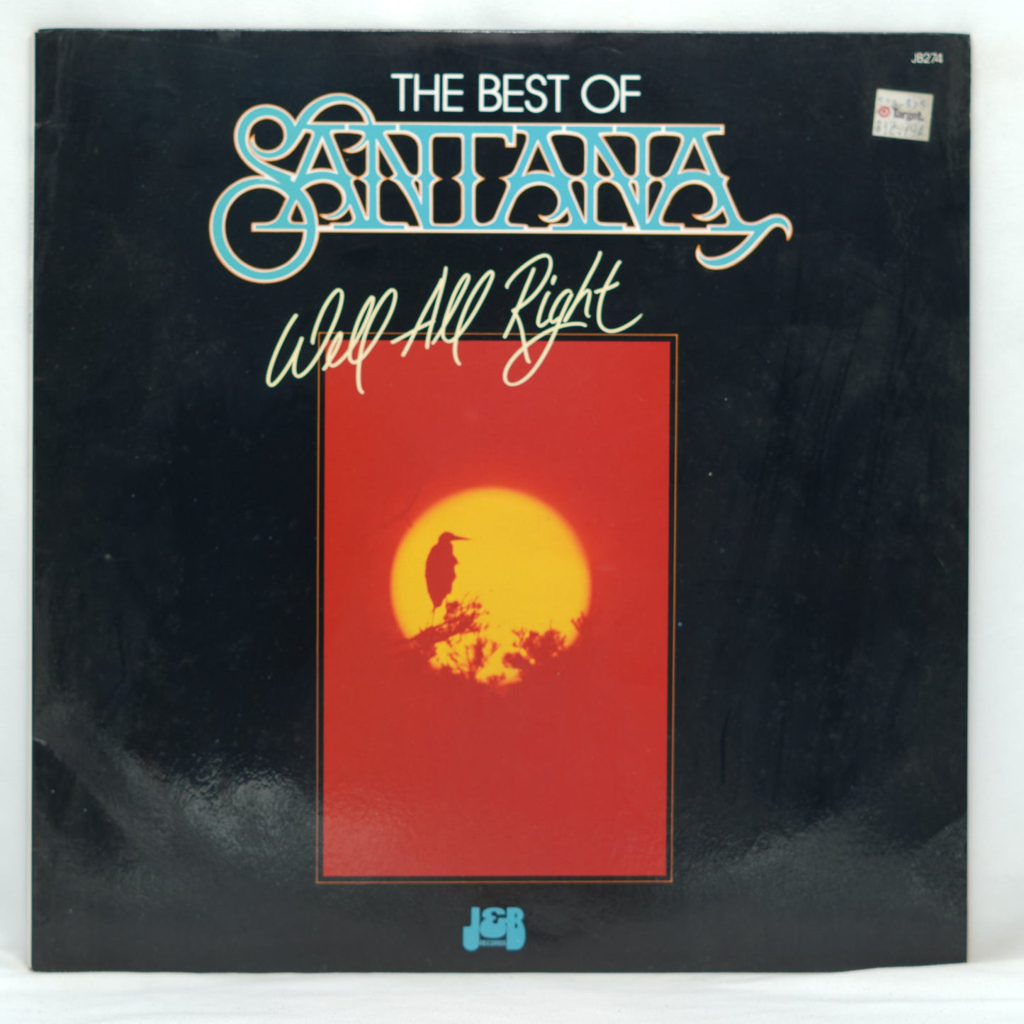 Santana ‎– The Best Of Santana: Well All Right