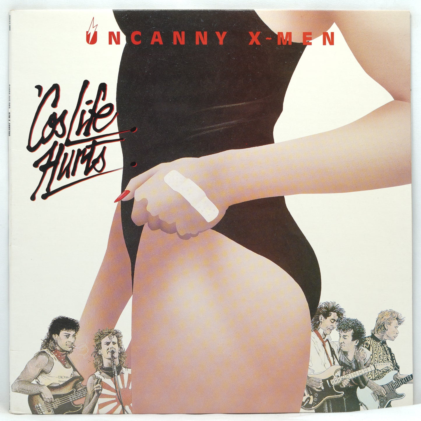 Uncanny X-Men ‎– 'Cos Life Hurts