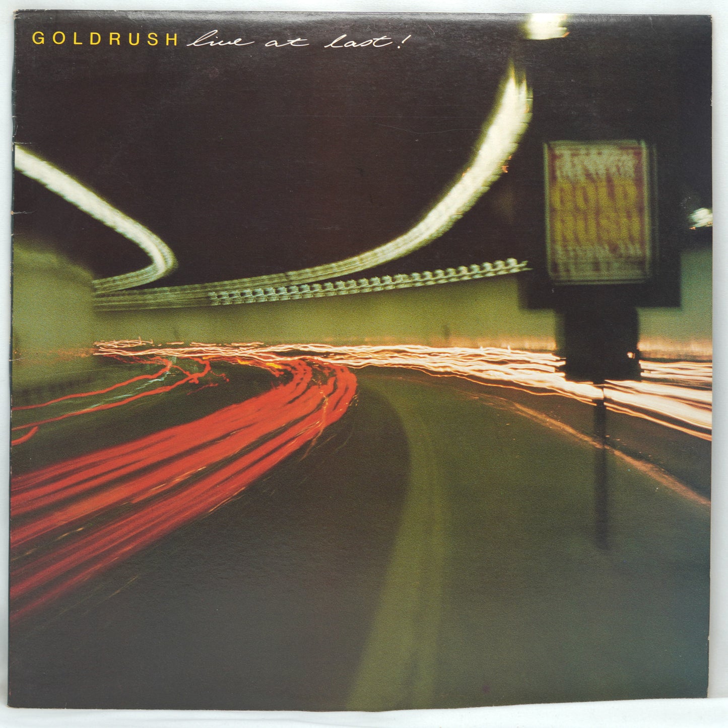 Goldrush ‎– Live At Last