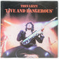 Thin Lizzy ‎– Live And Dangerous