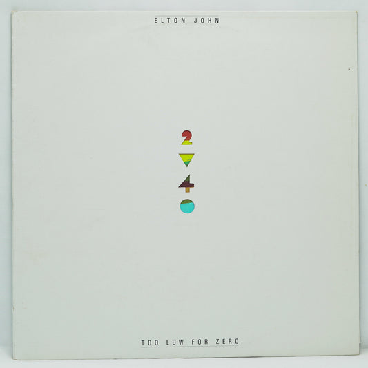 Elton John ‎– Too Low For Zero
