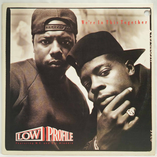 Low Profile Featuring W. C. And D. J. Aladdin ‎– We're In This Together