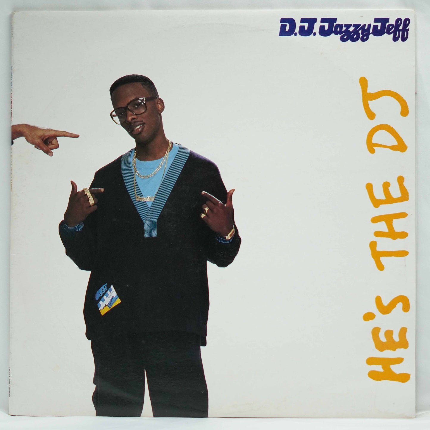 DJ Jazzy Jeff & The Fresh Prince ‎– He's The DJ, I'm The Rapper