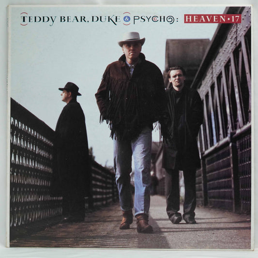 Heaven 17 ‎– Teddy Bear, Duke And Psycho