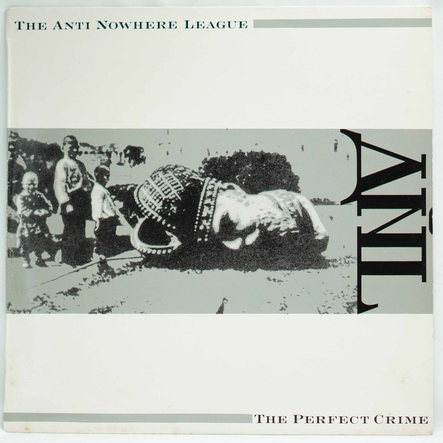 The Anti Nowhere League‎– The Perfect Crime