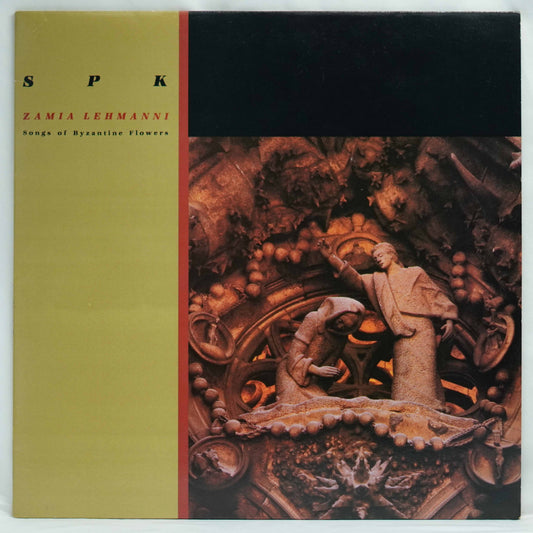 SPK ‎– Zamia Lehmanni (Songs Of Byzantine Flowers)