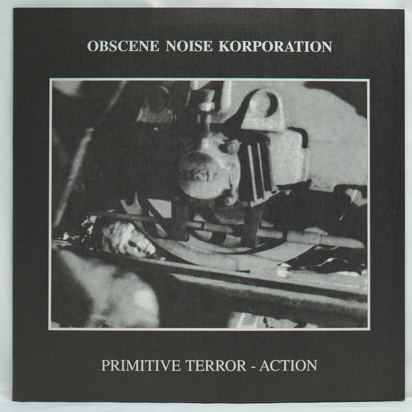 Obscene Noise Korporation – Primitive Terror - Action