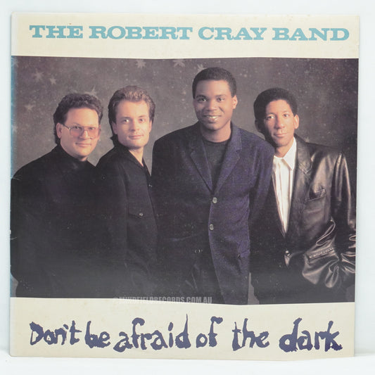 The Robert Cray Band – Don't Be Afraid Of The Dark