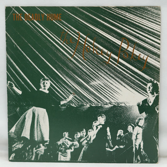 The Deadly Hume ‎– The Hokey Pokey