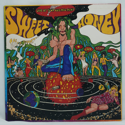 Sweet & Honey – Live At Your Cosmic Mind