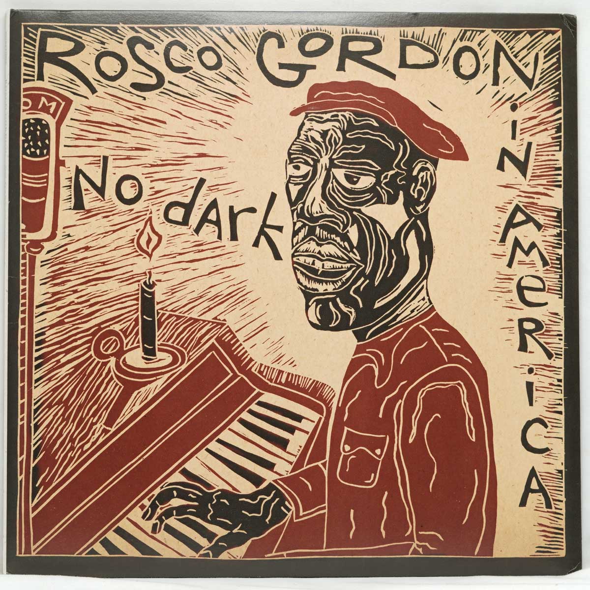 Rosco Gordon – No Dark In America