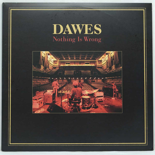 Dawes ‎– Nothing Is Wrong