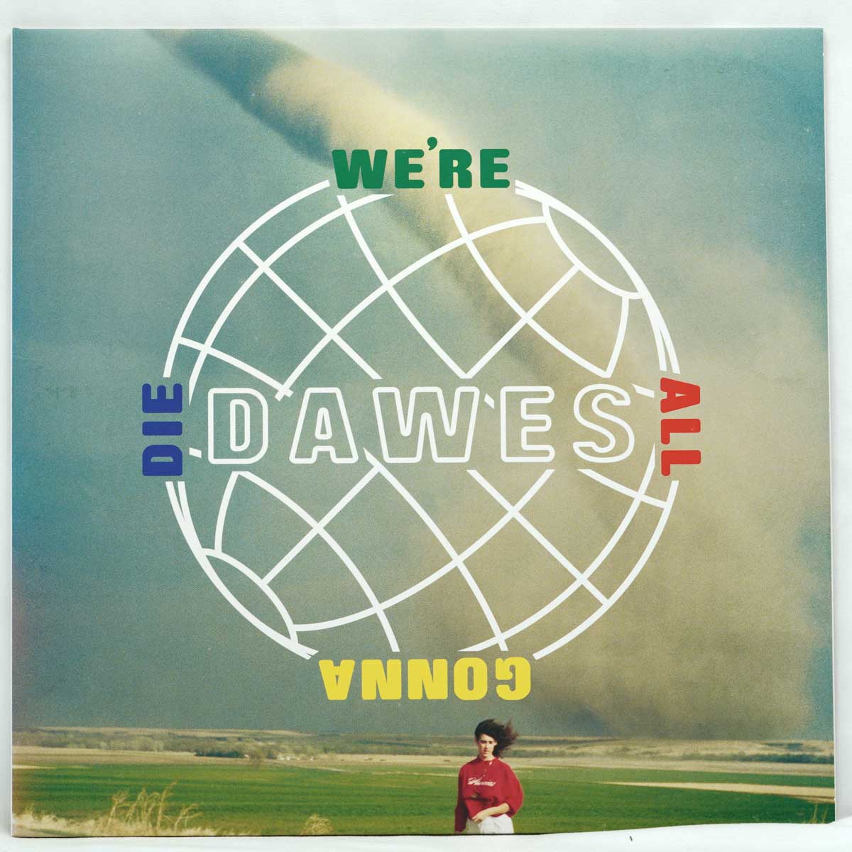 Dawes ‎– We're All Gonna Die