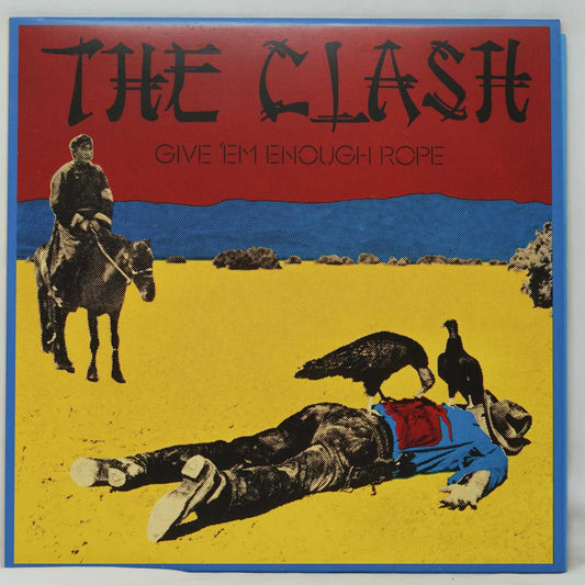 The Clash ‎– Give 'Em Enough Rope