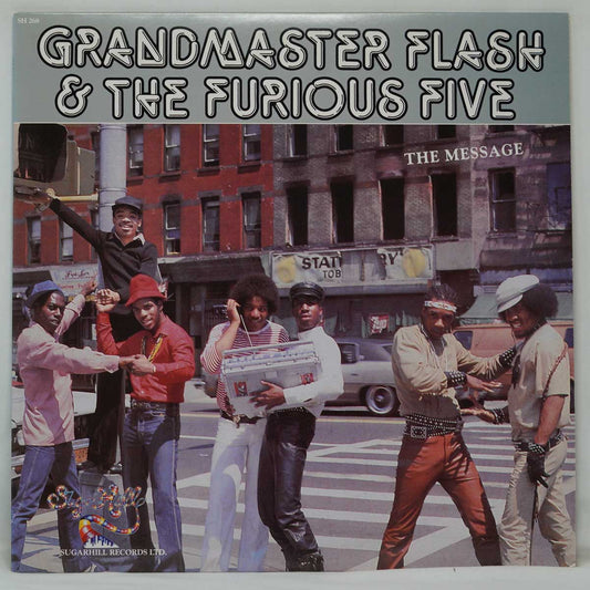 Grandmaster Flash & The Furious Five ‎– The Message