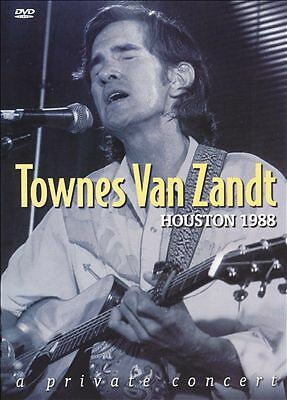 Townes Van Zandt Houston 1988: A Private Concert (DVD, 2004)