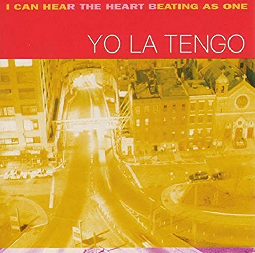 Yo La Tengo ‎– I Can Hear The Heart Beating As One