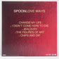 Spoon – Love Ways