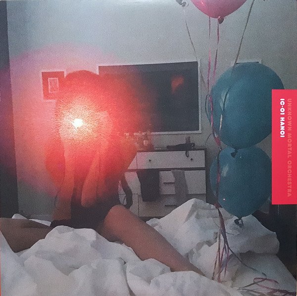 Unknown Mortal Orchestra ‎– IC-01 Hanoi